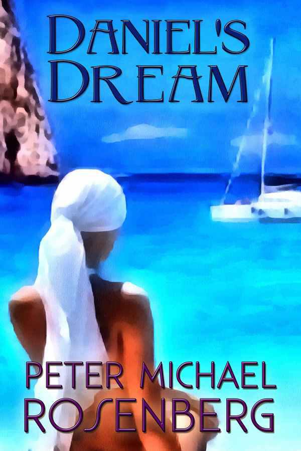 Daniel's Dream by Peter Michael Rosenberg