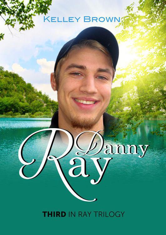 Danny Ray (Ray Trilogy)