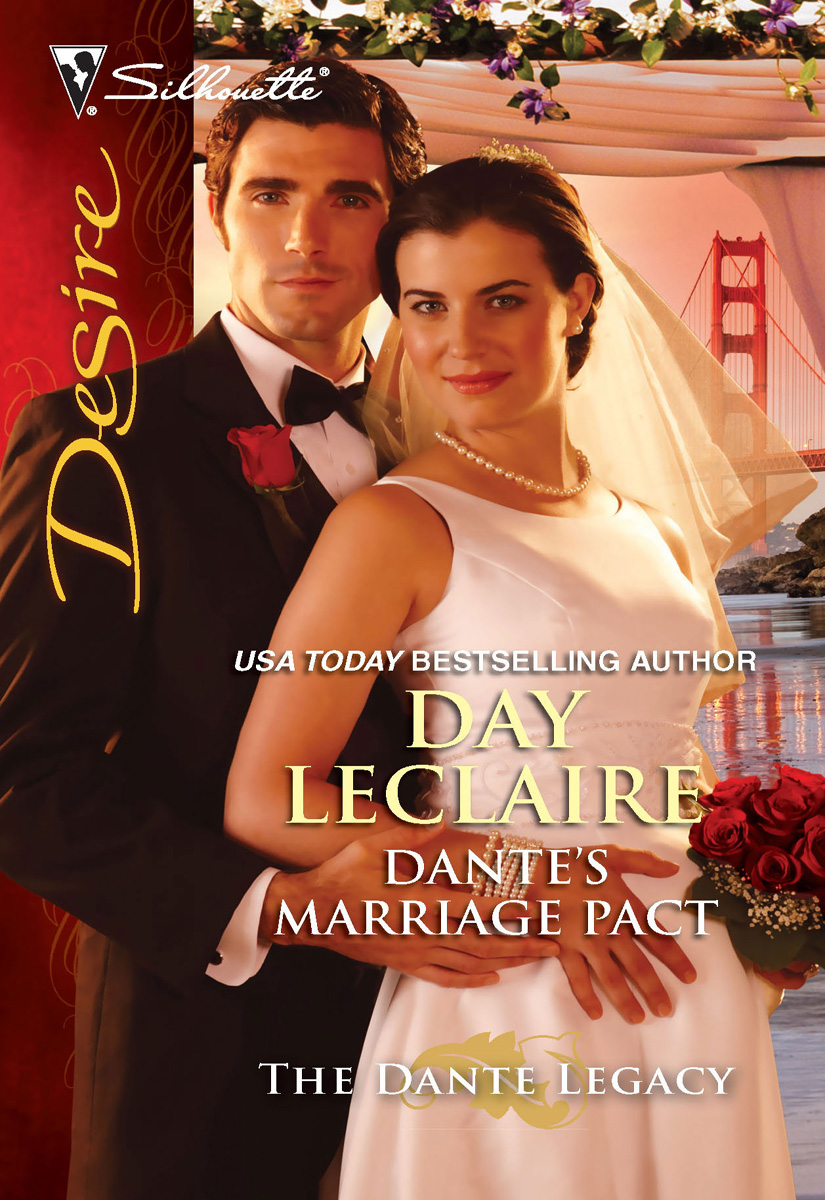 Dante's Marriage Pact (2010) by Day Leclaire