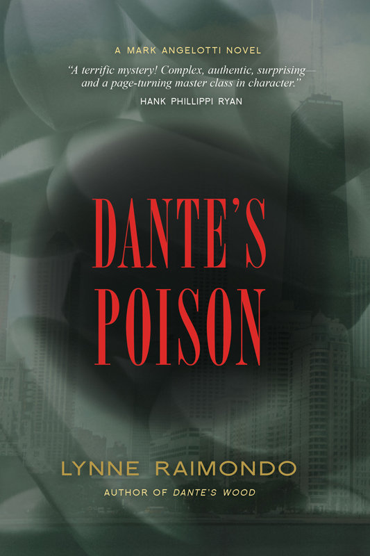 Dante's Poison (2014) by Lynne Raimondo