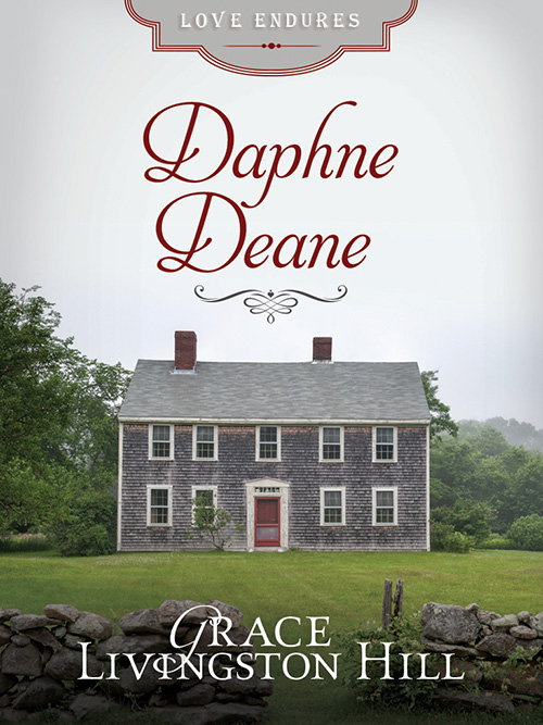 Daphne Deane (2016) by Hill, Grace Livingston;