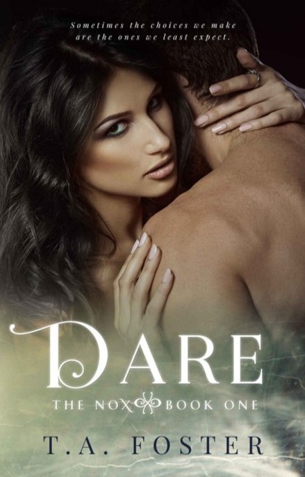 Dare by T.A. Foster