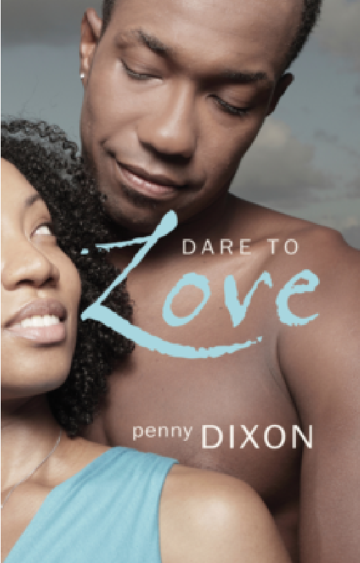 Dare to Love by Penny Dixon