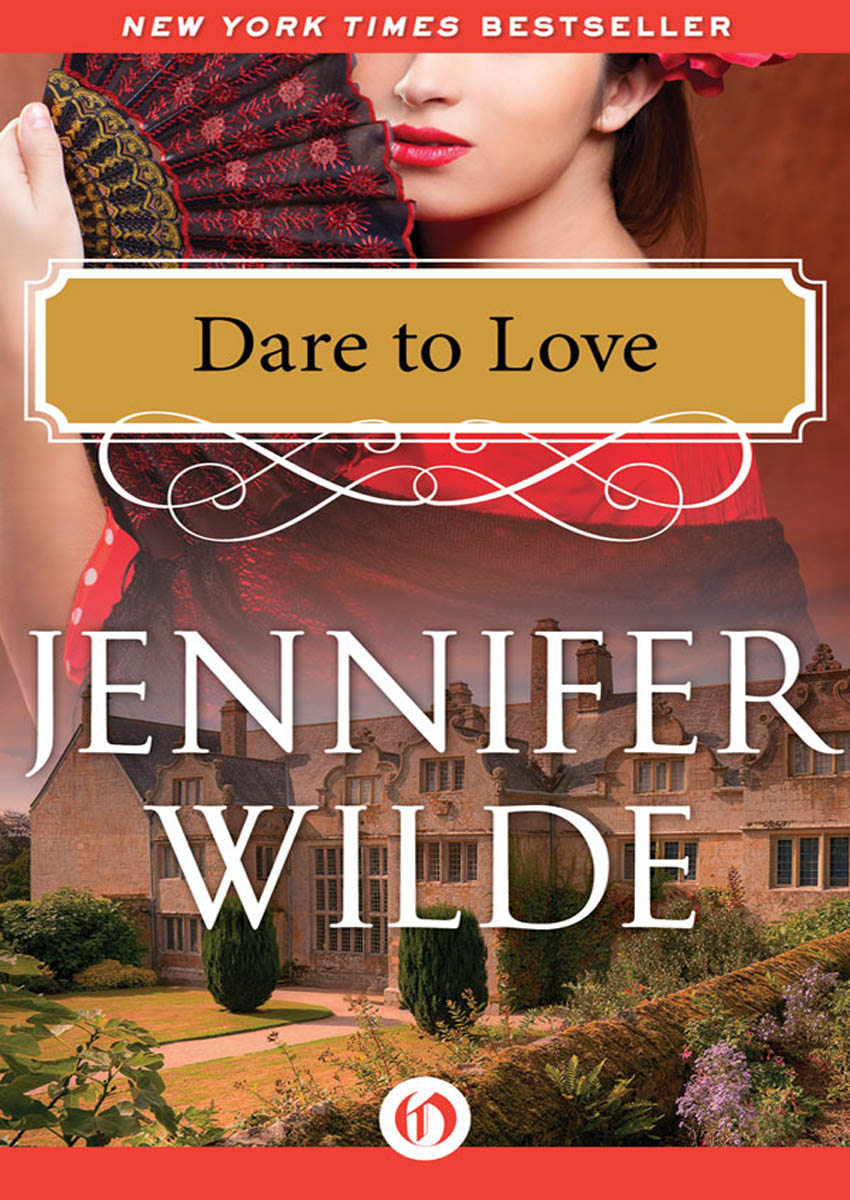 Dare to Love by Jennifer Wilde