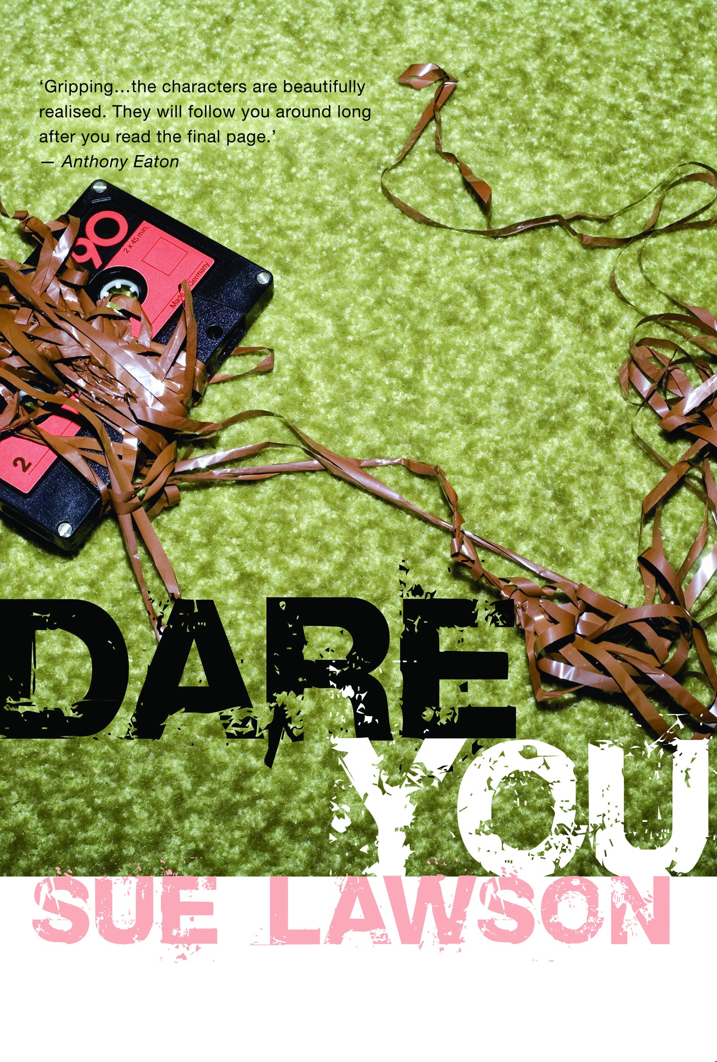 Dare You (2009) by Sue Lawson