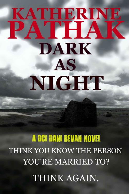 Dark as Night by Katherine Pathak
