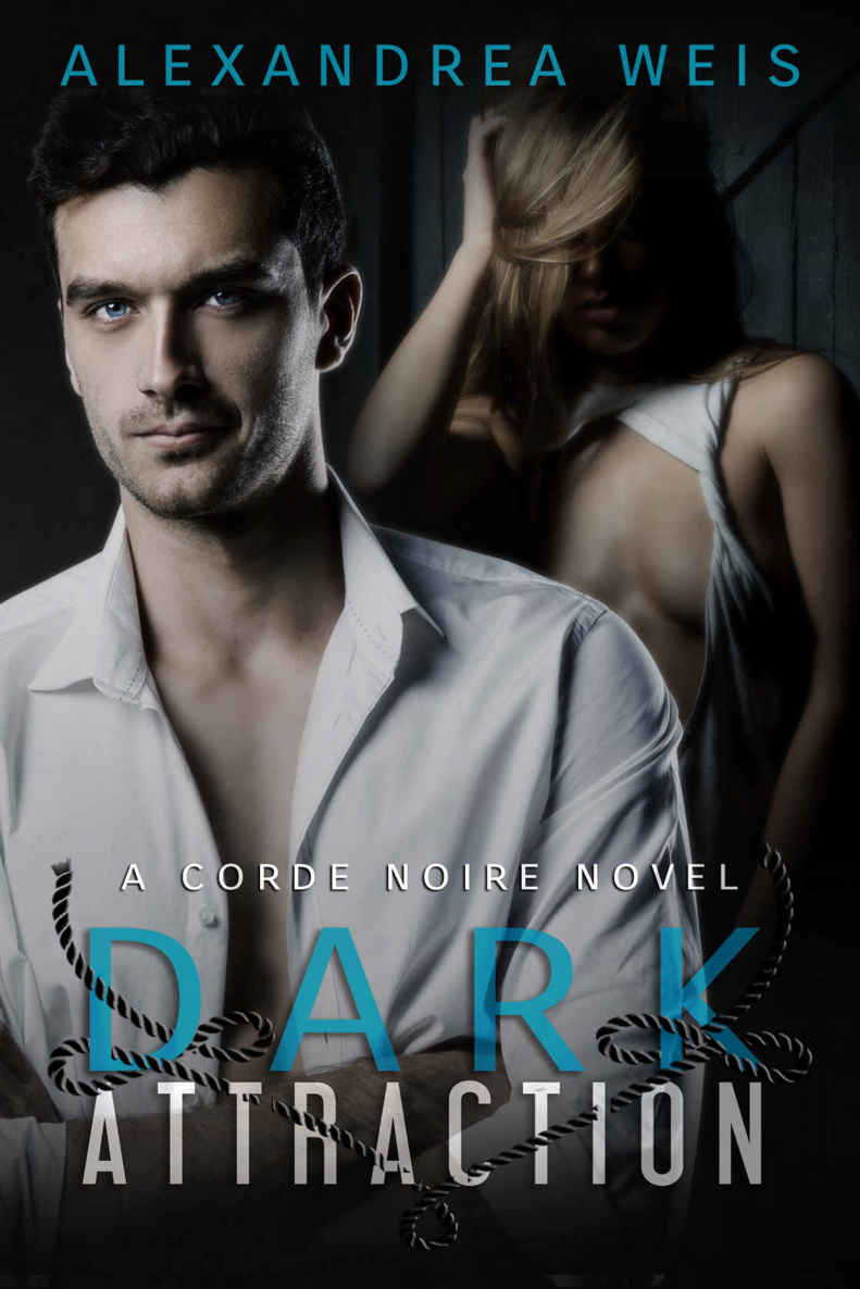 Dark Attraction: The Corde Noire Series