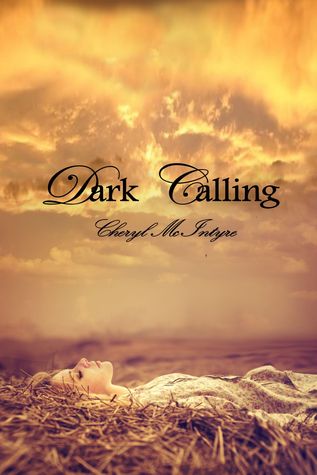 Dark Calling (2000) by Cheryl McIntyre