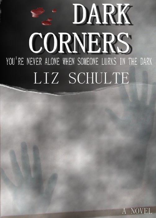 Dark Corners READY FOR PRC by Schulte, Liz