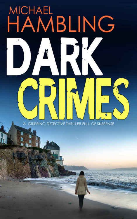 DARK CRIMES a gripping detective thriller full of suspense