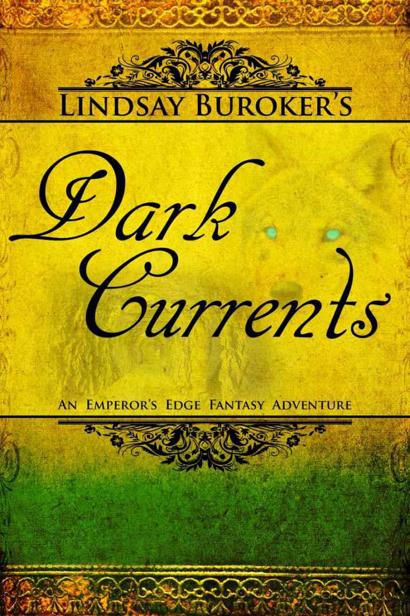 Dark Currents by Buroker, Lindsay