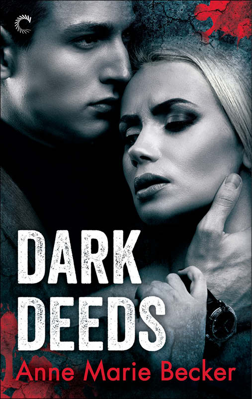 Dark Deeds (2014) by Anne Marie Becker