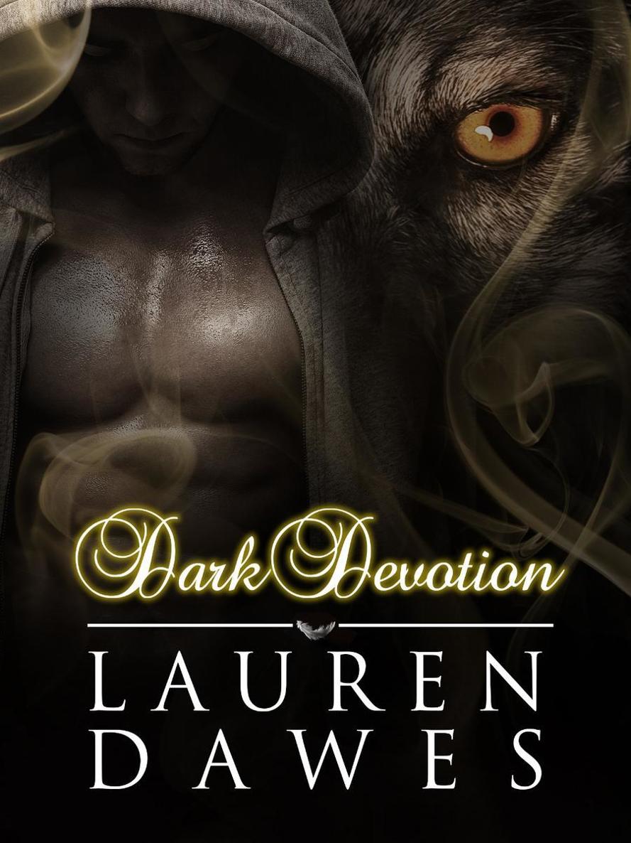 Dark Devotion: Dark Series 3 by Lauren Dawes