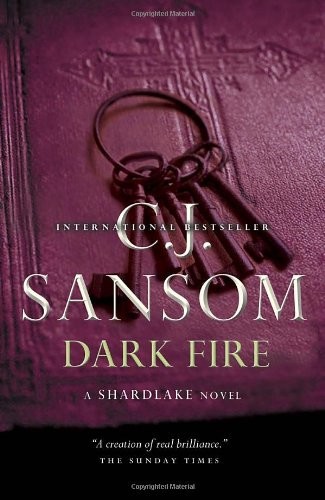 Dark Fire by C J Sansom