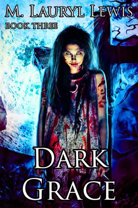 Dark Grace by M. Lauryl Lewis