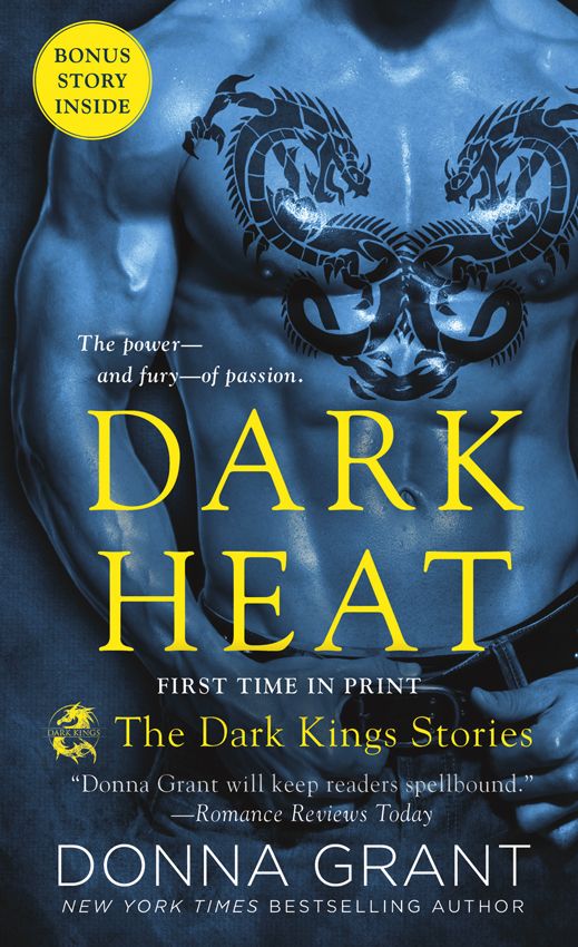 Dark Heat: The Dark Kings Stories by Grant, Donna