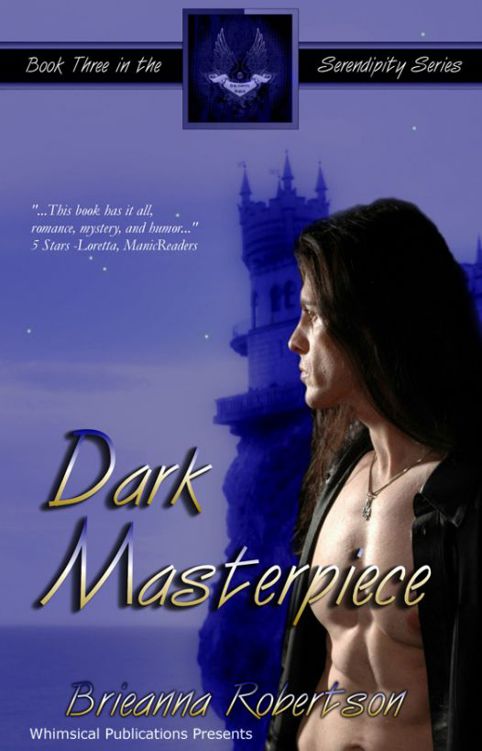 Dark Masterpiece (Serendipity Series 3) by Brieanna Robertson