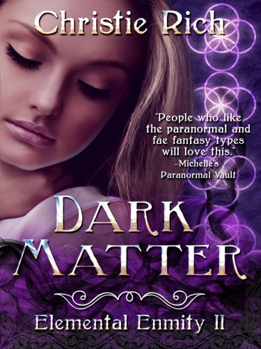 Dark Matter by Christie Rich