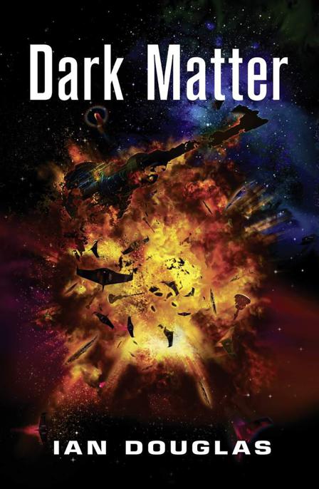 Dark Matter (Star Carrier, Book 5) by Ian Douglas
