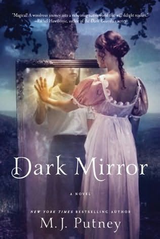 Dark Mirror by Putney, M.J.