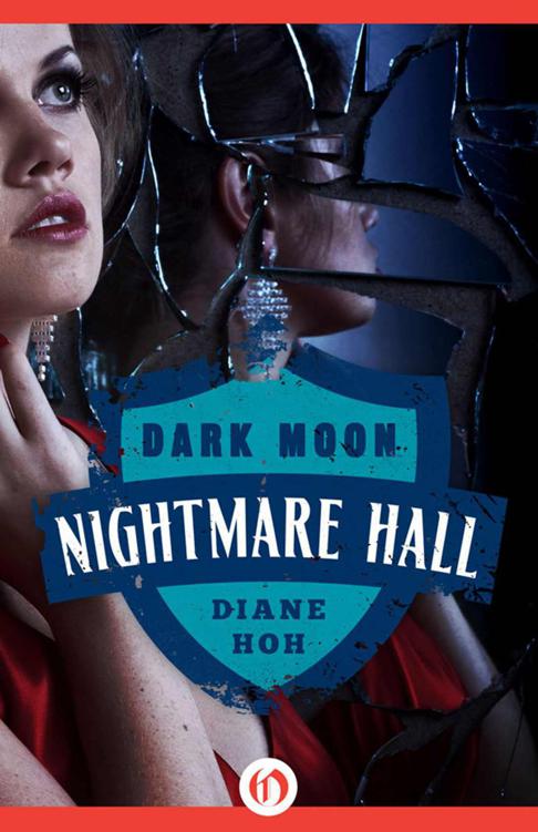 Dark Moon (Nightmare Hall) by Diane Hoh