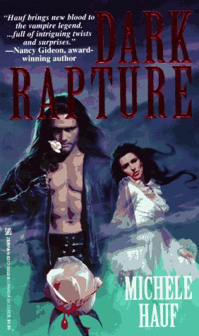 Dark Rapture (1997) by Michele Hauf