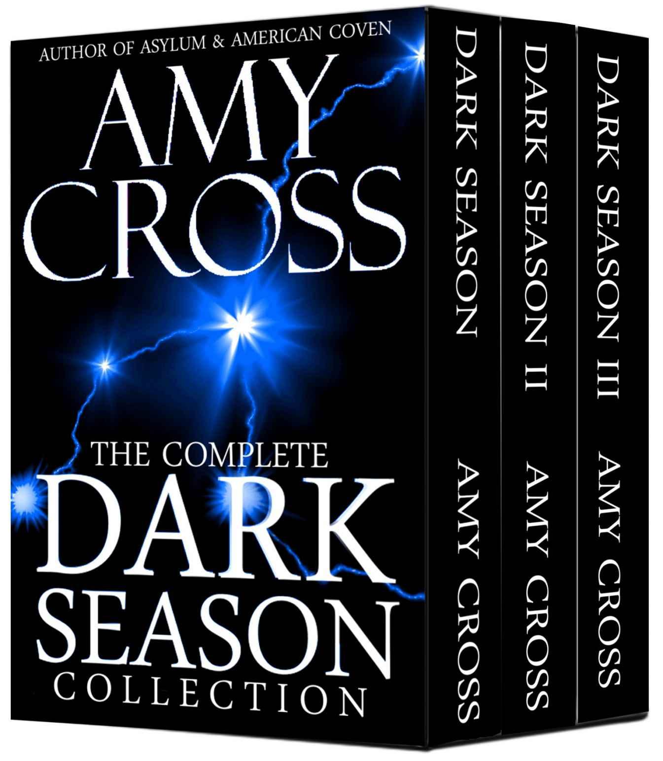 Dark Season: The Complete Box Set by Amy Cross