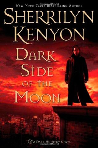 Dark Side of the Moon (2006) by Sherrilyn Kenyon