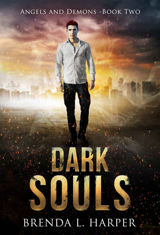 DARK SOULS (Angels and Demons Book 2) by Brenda L. Harper