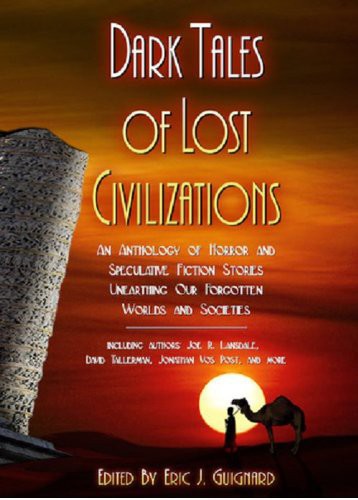 Dark Tales Of Lost Civilizations by Eric J. Guignard (Editor)