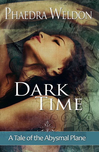 Dark Time by Phaedra M. Weldon