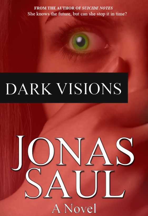 Dark Visions by Jonas Saul