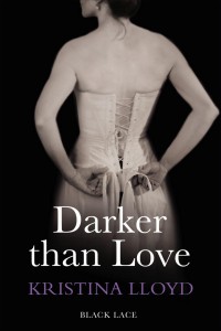 Darker Than Love by Kristina Lloyd