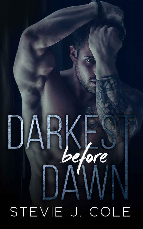 Darkest Before Dawn