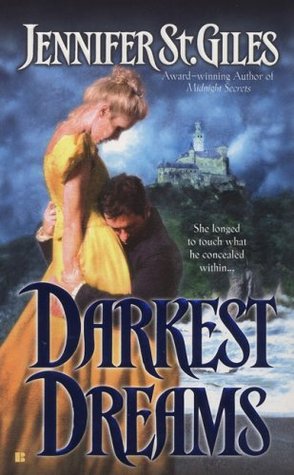 Darkest Dreams (2006) by Jennifer St. Giles