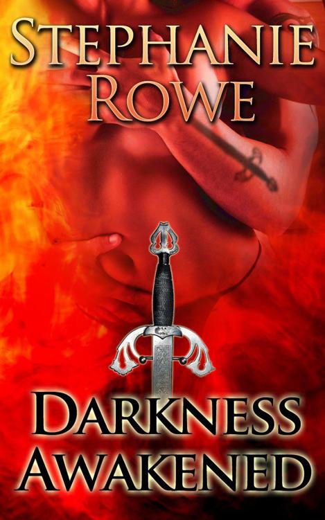 Darkness Awakened (Primal Heat Trilogy #1) (Order of the Blade) by Rowe, Stephanie