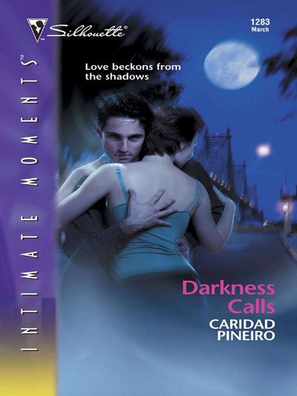 Darkness Calls (2004) by Caridad Pineiro