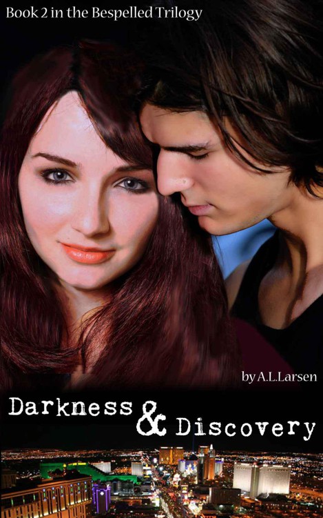 Darkness & Discovery (The Bespelled Trilogy #2)