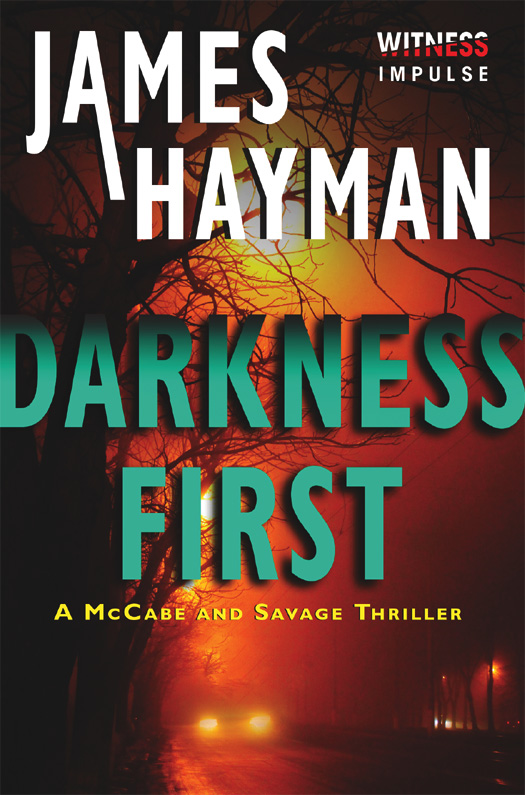 Darkness First by James Hayman
