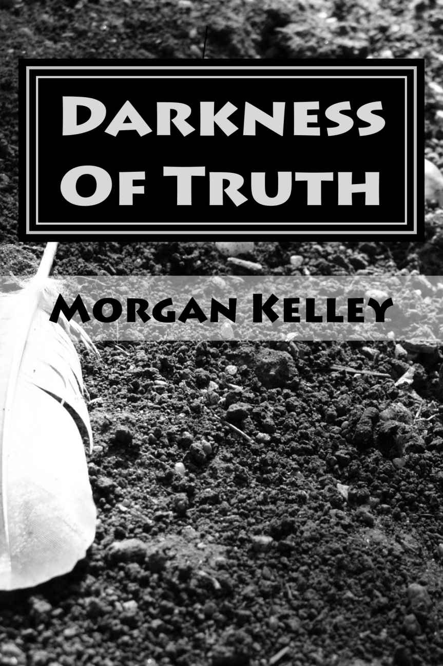 Darkness Of Truth (An FBI/Romance Thriller~ Book 6)