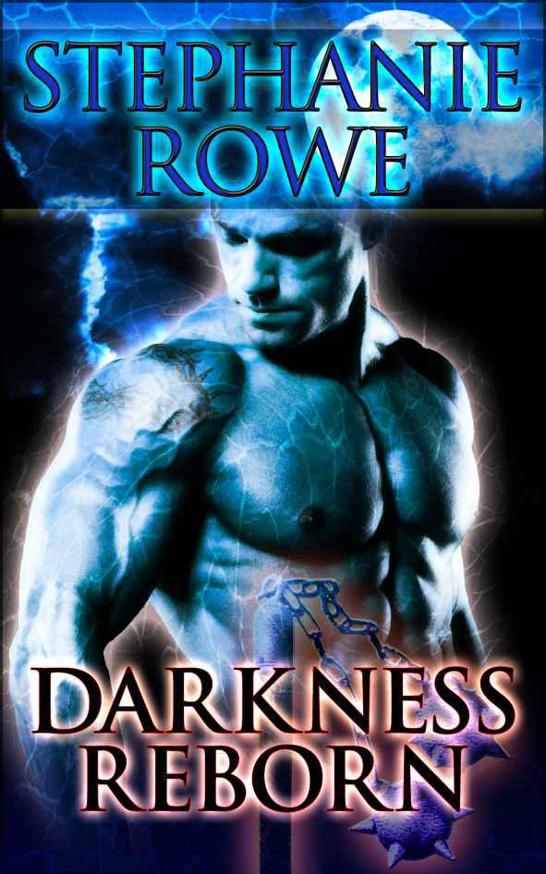 Darkness Reborn (Order of the Blade #5) by Rowe, Stephanie