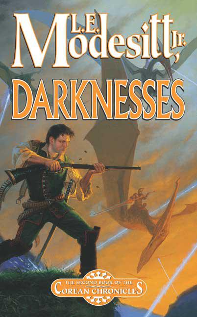 Darknesses by L. E. Modesitt