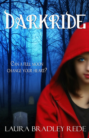 Darkride (2000) by Laura Bradley Rede