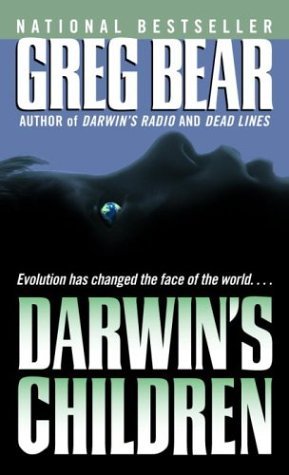Darwin's Children (2004) by Greg Bear