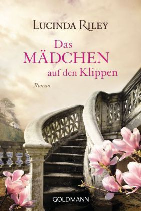 Das Mädchen auf den Klippen (2011) by Lucinda Riley