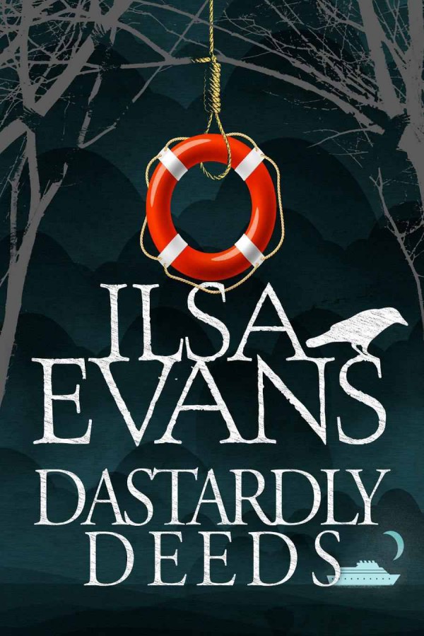 Dastardly Deeds by Evans, Ilsa