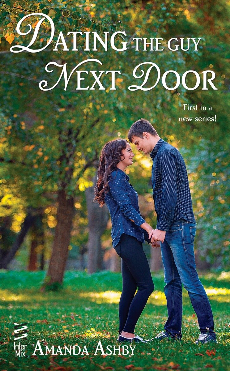 Dating the Guy Next Door (2015)