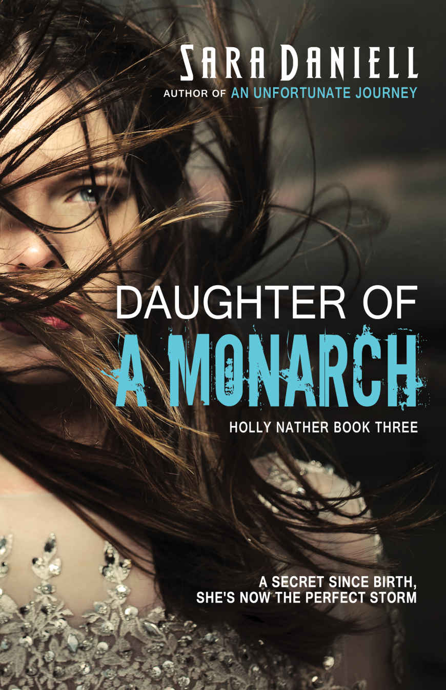 Daughter of a Monarch by Sara Daniell