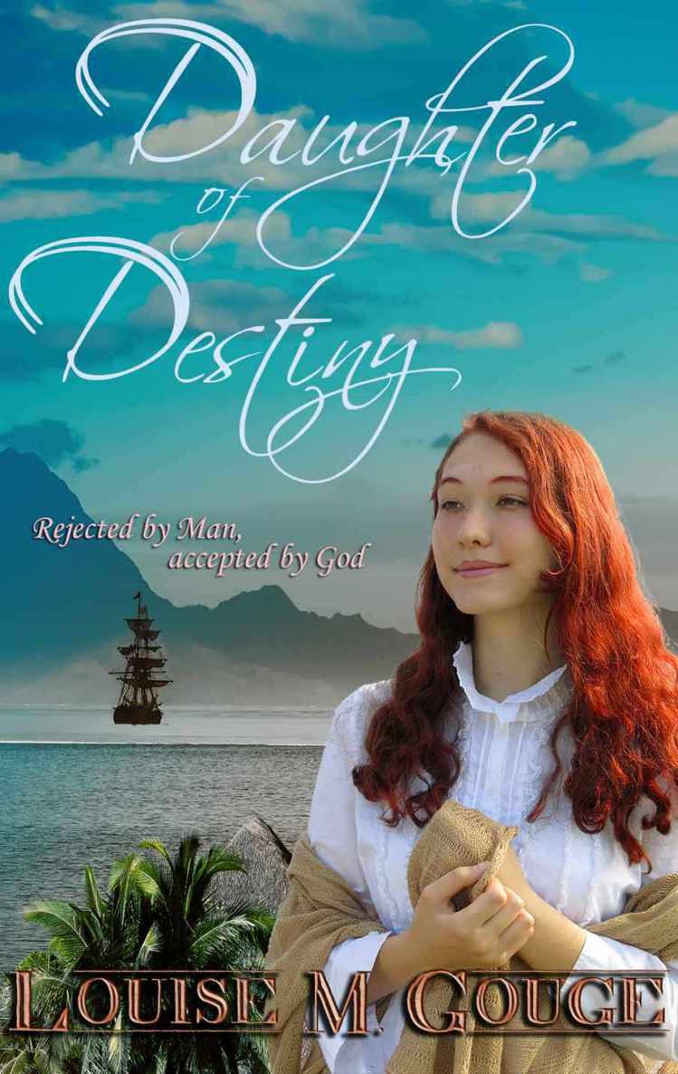 Daughter of Destiny by Louise M. Gouge