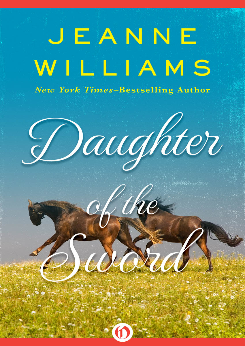 Daughter of the Sword (2016) by Jeanne Williams